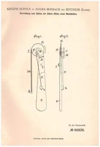 Original Patentschrift -A. Dufour dans Niederburbach / Bourbach le Bas à Sentheim , 1892 , Appareil pour le tissage !!!