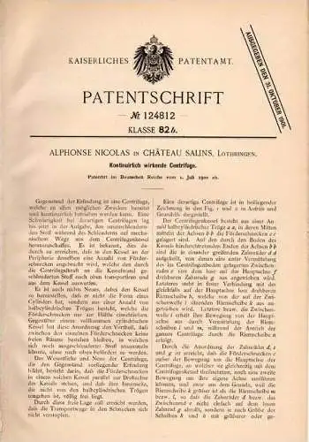 Original Patentschrift - A. Nicolas dans Chateau - Salins , Lothringen , 1900 , Centrifuge !!!