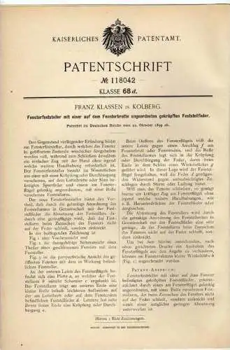Original Patentschrift -  F. Klassen in Kolberg , 1899 , Fensterfeststeller !!!