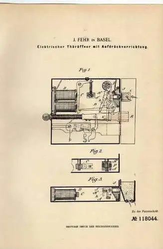 Original Patentschrift - F. Fehr in Basel , elektr. Thüröffner , 1899 !!!