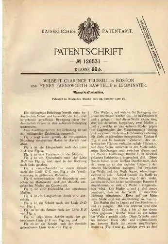 Original Patentschrift - Trussel u. Sawtelle in Boston / Leominster ,1900, Wasserkraftmaschine !!!