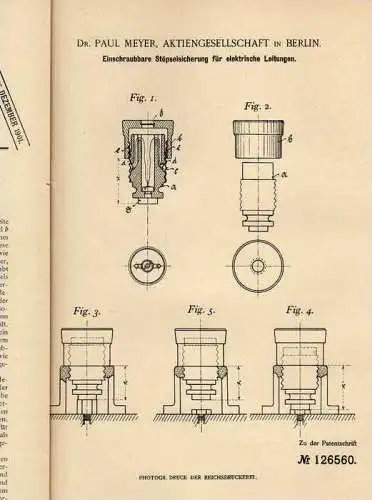 Original Patentschrift -  Dr. Paul Meyer AG in Berlin , Sicherung für elektr. Leitungen , 1901 !!!