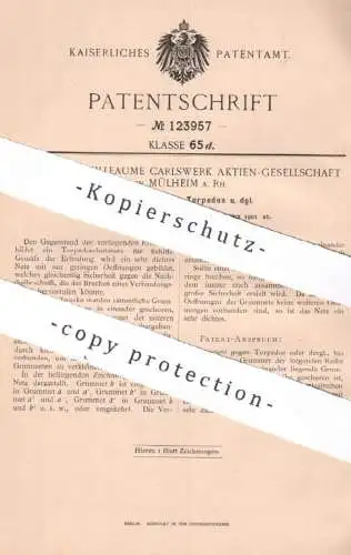 original Patent - Felten & Guilleaume Carlswerk AG , Mülheim a. Rh. | 1901 | Schutznetz gegen Torpedos | Torpedo - Netz