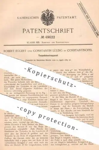 original Patent - Robert Eggert , Constantin Lüling , Constantinopel | Istanbul , Türkei | 1889 | Torpedo | Schiffe