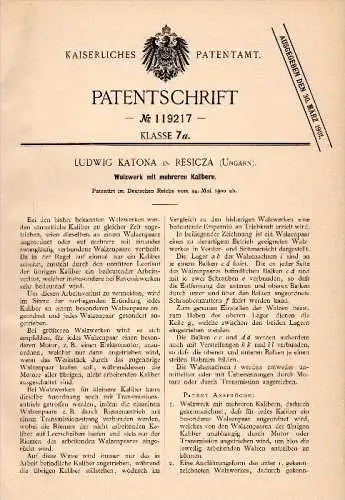 Original Patent - Ludwig Katona in Resica / Resicabánya , 1900 , Walzwerk , Ungarn !!!
