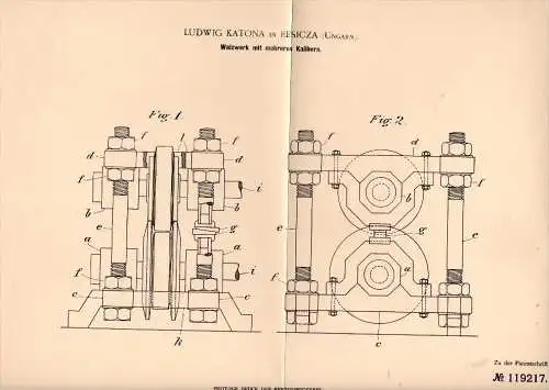 Original Patent - Ludwig Katona in Resica / Resicabánya , 1900 , Walzwerk , Ungarn !!!