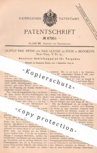 original Patent - Gustaf Emil Hesse , Nils Gustaf de Foch , Brooklyn , New York , USA | 1895 | Revolver für Torpedos !!