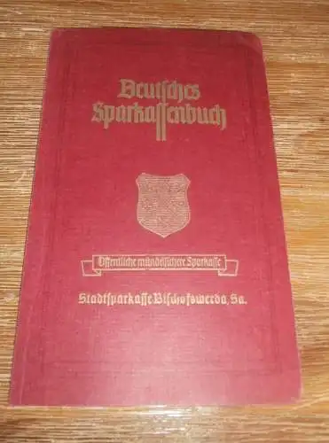 altes Sparbuch Bischofswerda , 1941 - 1944 , Buchbinder Kurt Metzig in Bischofswerda , Sparkasse , Bank !!