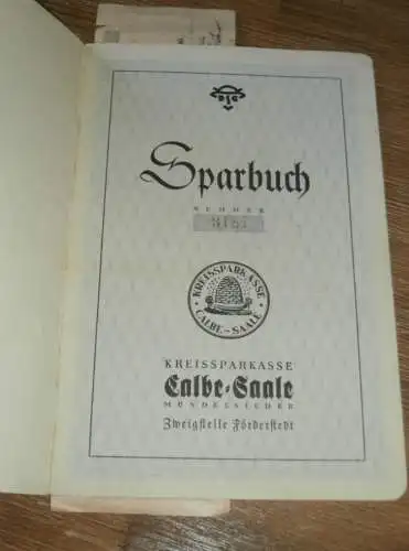 altes Sparbuch Calbe / Saale , 1941 - 1944 , Bauer Heinrich Laas in Glöthe / Staßfurt , Sparkasse , Bank !!