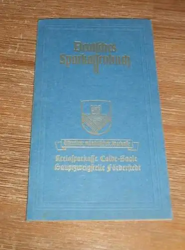 altes Sparbuch Calbe a.d. Saale , 1944 , Ilse Laas geb. Giesecke in Glöthe b. Staßfurt , Sparkasse , Bank !!