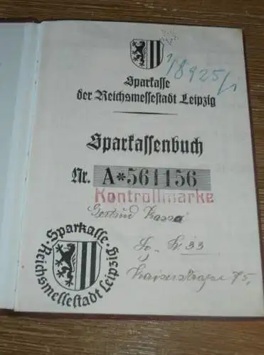 altes Sparbuch Leipzig , 1940 - 1944 , Gertrud Kassa in Leipzig , Sparkasse , Bank !!