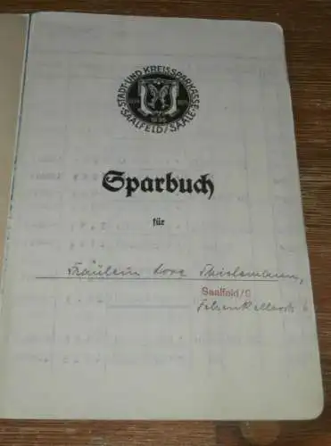 altes Sparbuch Saalfeld , 1941 - 1944 , Lore Thielemann in Saalfeld , Sparkasse , Bank !!