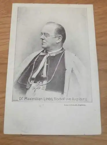 Bischof von Augsburg ,ca. 1905, Dr. Lingg alte Ansichtskarte , Postkarte , AK !!