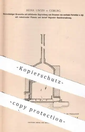 original Patent - Heinr. Unger , Coburg , 1897 , Brennofen zum Brennen von Porzellan | Ofen , Ofenbau , Keramik