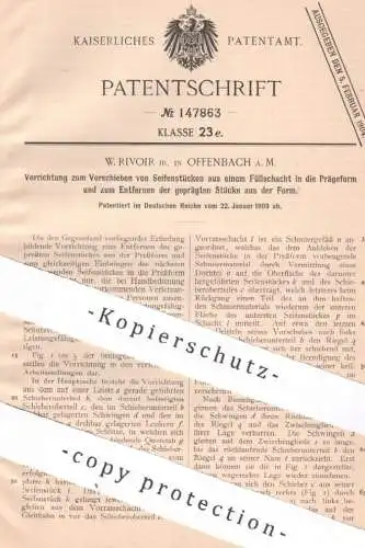 original Patent - W. Rivoir , Offenbach / Main , 1903 , Herst. von Seife | Seifenform , Prägung , Pressform