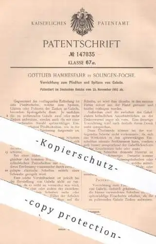 original Patent - Gottlieb Hammesfahr , Solingen Foche , 1902 , Pließten & Spitzen von Gabeln | Gabel , Zinken , Besteck