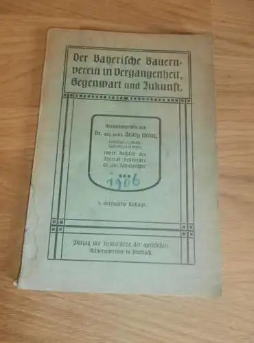 Der Bayerische Bauernverein in Vergangenheit, Gegenwart und Zukunft , 1906 , Bayern , Bauern , Landwirtschaft , Ansbach