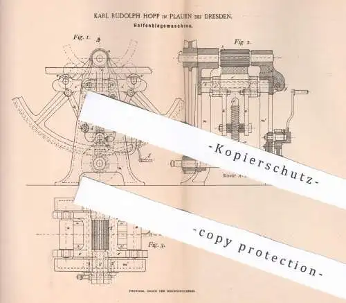 original Patent - Karl Rudolph Hopf , Plauen / Dresden , 1892 , Reifenbiegemaschine | Reifen - Biegemaschine | Metall !!