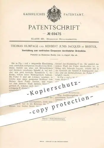 original Patent - Thomas Humpage , Herbert Junis Jacques , Bristol , England , 1892 , Einspannen gebohrter Drehstücke !