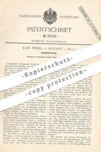 original Patent - Karl Wedel , Höchst / Main , 1893 , Spundlocheinsatz | Fass , Fässer , Wein , Bier | Spund !!