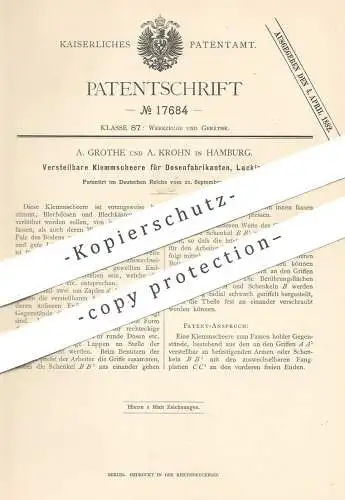 original Patent - A. Grothe , A. Krohn , Hamburg , 1881 , Klemmschere für Dosen , Lackierer | Schere , Blechschere !!