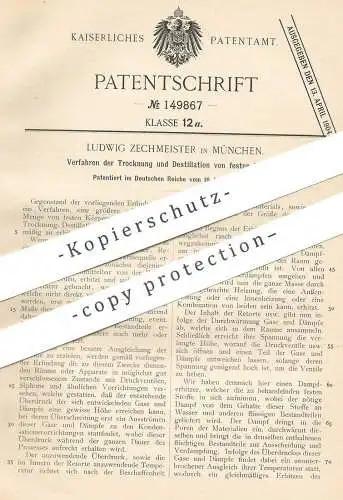 original Patent - Ludwig Zechmeister , München , 1901 , Trocknung & Destillation fester Körper | Destille , Destillieren