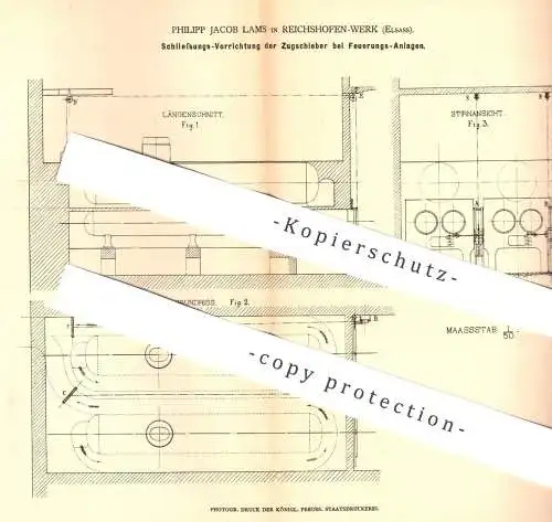 original Patent - Philipp Jacob Lams , Reichshofen Werk / Elsass , 1878 , Zugschieber - Verschluss bei Feuerungsanlage !