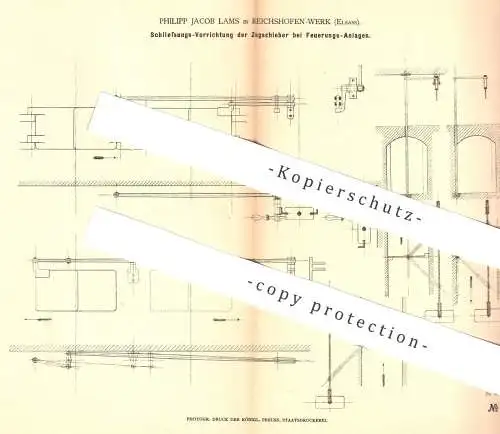 original Patent - Philipp Jacob Lams , Reichshofen Werk / Elsass , 1878 , Zugschieber - Verschluss bei Feuerungsanlage !