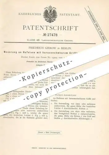 original Patent - Friedrich Gierow , Berlin , 1883 , Hufeisen mit herausnehmbarem Griff u, Stollen | Huf - Eisen , Pferd