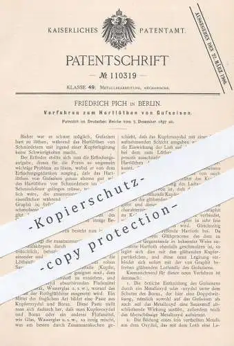 original Patent - Friedrich Pich , Berlin , 1897 , Hartlöten von Gusseisen | Guss | Eisen | Eisenguss | Löten | Schmied