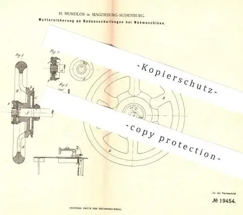 original Patent - H. Mundlos , Magdeburg / Sudenberg , 1882 , Muttersicherung an Radausschaltungen bei Nähmaschinen !!