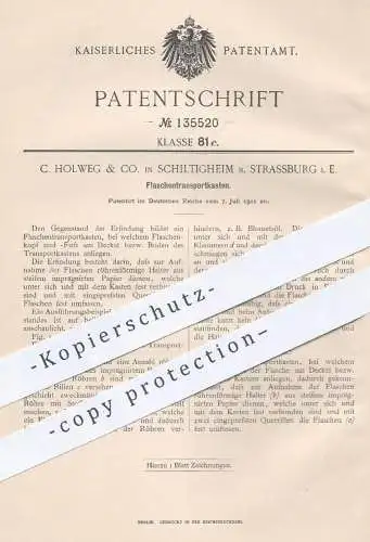 original Patent - C. Holweg & Co. , Schiltigheim / Strassburg / Elsass , 1901 , Transportkasten für Flaschen | Flasche !