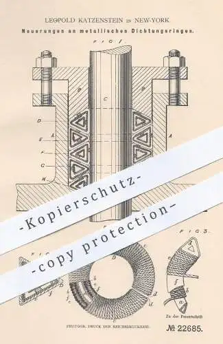 original Patent - Leopold Katzenstein , New York , 1882 , Dichtungsringe aus Metall | Dichtung für Kolbenstangen !!!