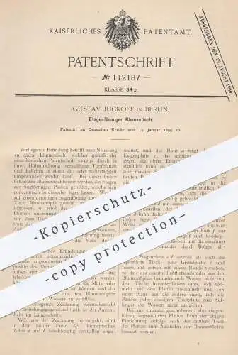 original Patent - Gustav Juckoff , Berlin , 1899 , Etagenförmiger Blumentisch | Tisch für Blumen , Pflanzen | Tischler