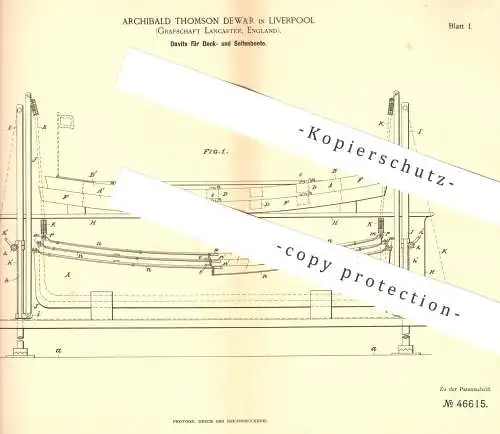 original Patent - Archibald Thomson Dewar , Liverpool , Lancaster England 1888 , Davit für Boot , Deckboot , Seitenboot