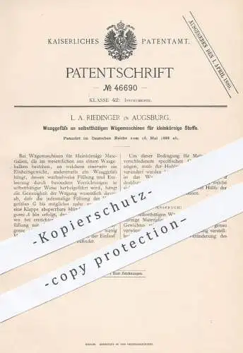 original Patent - L. A. Riedinger , Augsburg , 1888 , Waaggefäß an Wägemaschinen | Waage , Wiegen , Gewicht , Waagen !!!