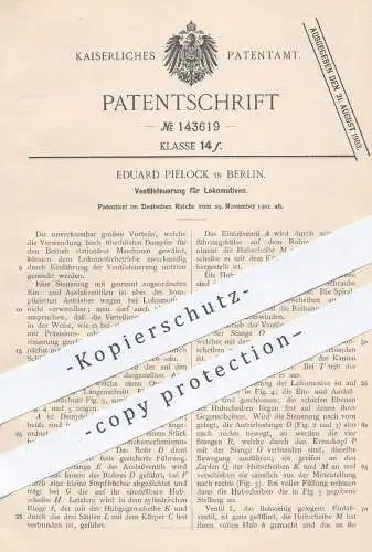 original Patent - Eduard Pielock , Berlin , 1901 , Ventilsteuerung f. Lokomotiven | Lokomotive , Eisenbahn , Eisenbahnen