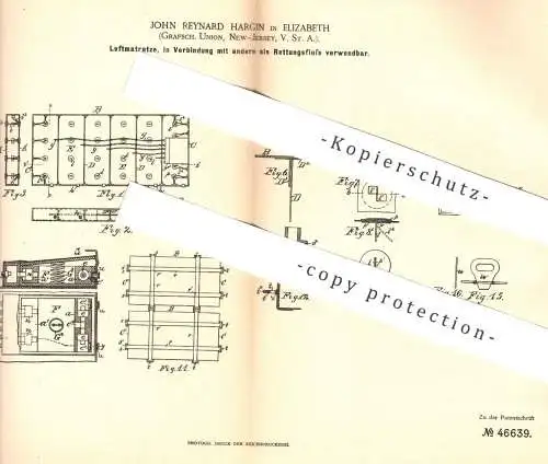 original Patent - John Reynard Hargin , Elizabeth , Union , New Jersey , USA , 1888 , Luftmatratze | Floß zur Rettung !!