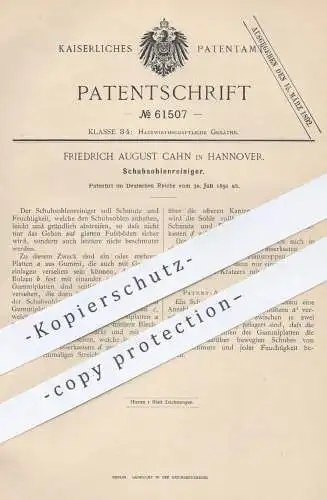 original Patent - Friedrich August Cahn , Hannover , 1891 , Reiniger für Schuhsohlen | Schuh , Schuhe , Schuhmatte !!