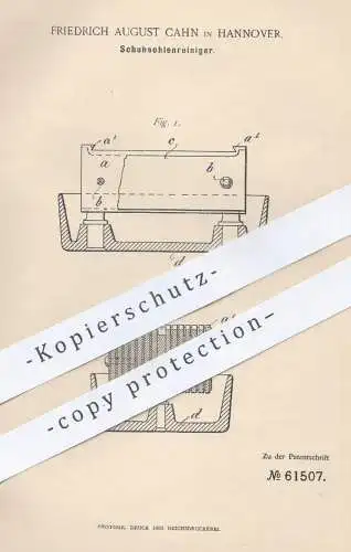 original Patent - Friedrich August Cahn , Hannover , 1891 , Reiniger für Schuhsohlen | Schuh , Schuhe , Schuhmatte !!