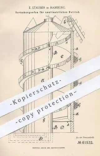 original Patent - E. Stauber , Hamburg , 1891 , Verkokungsofen | Koks , Kohle , Ofen , Öfen , Ofenbauer , Brennstoffe