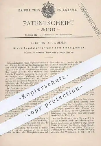 original Patent - Julius Pintsch , Berlin , 1885 , Druck - Regulator für Gase oder Flüssigkeiten | Gas , Lampe , Brenner