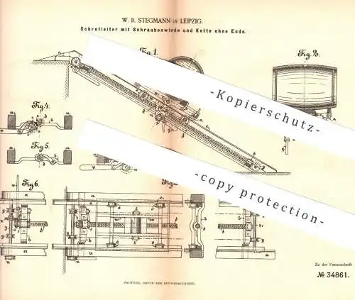 original Patent - W. R. Stegmann , Leipzig 1885 , Schrotleiter mit Schraubenwinde  | Winde , Leiter , Hebezeug , Aufzug