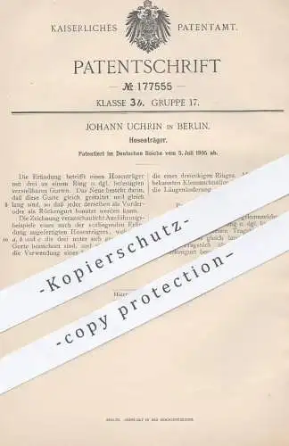 original Patent - Johann Uchrin , Berlin , 1905 , Hosenträger | Hosen - Träger , Mode , Schneider , Gurt , Gürtel , Hose