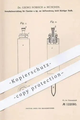 original Patent - Dr. Georg Robisch , München , 1900 , Verschluss für Flaschen , Behälter , Gefäße | Glas , Flasche !!