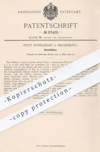 original Patent - Fritz Schellhase , Magdeburg , 1897 , Bleistifthülse | Bleistift - Hülse , Stift , Füllhalter , Füller