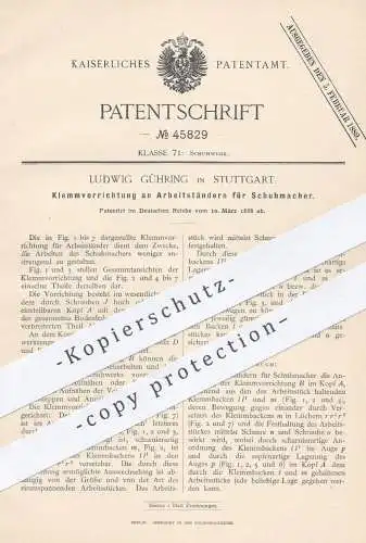 original Patent - Ludwig Gühring , Stuttgart , 1888 , Klemmvorrichtung an Arbeitsständern für Schumacher , Schuster !!