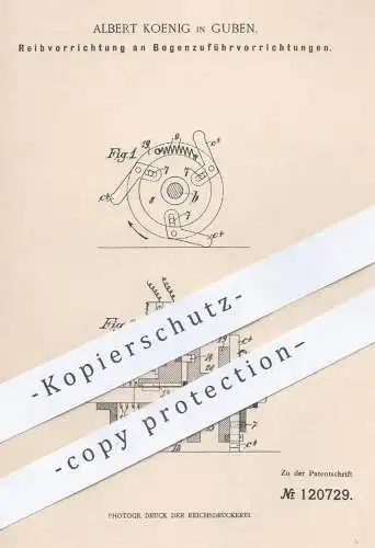 original Patent - Albert Koenig , Guben  1900 , Reibvorrichtung an Bogenzuführvorrichtungen | Papier , Buchdruck , Druck