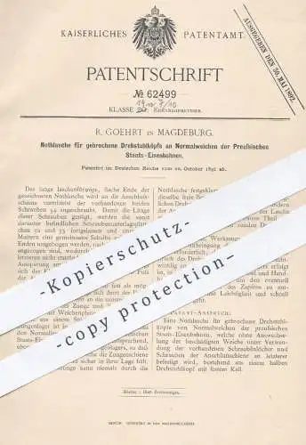 original Patent - R. Goehrt , Magdeburg 1891 , Notlasche für gebrochene Drehstuhlköpfe an Weichen | Preussen - Eisenbahn