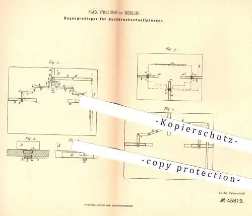 original Patent - Max Preusse , Berlin , 1888 , Papier - Bogengradleger für Buchdruckschnellpressen | Buchdruck , Presse